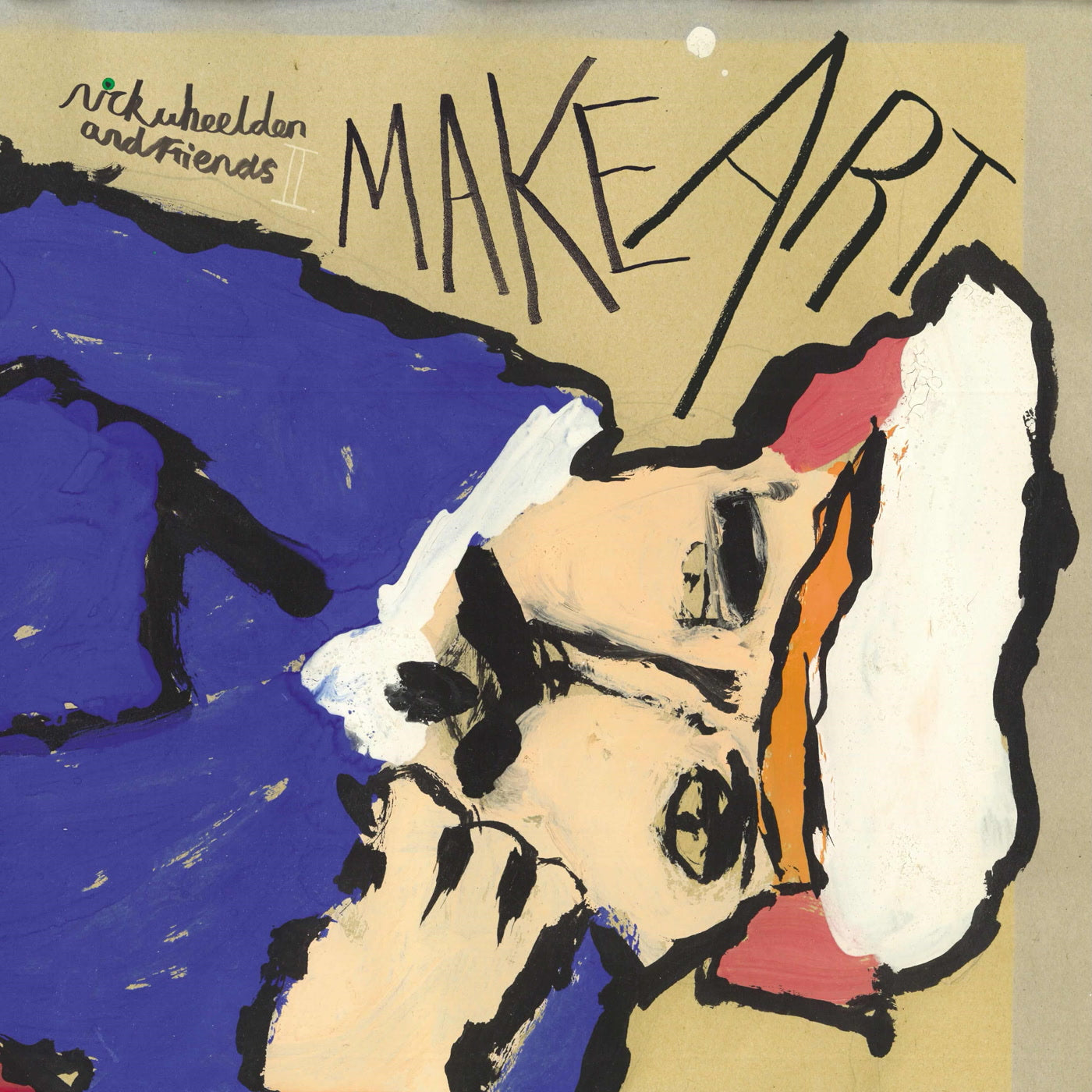 Nick Wheeldon & Frie - Make Art - Vinyl Record