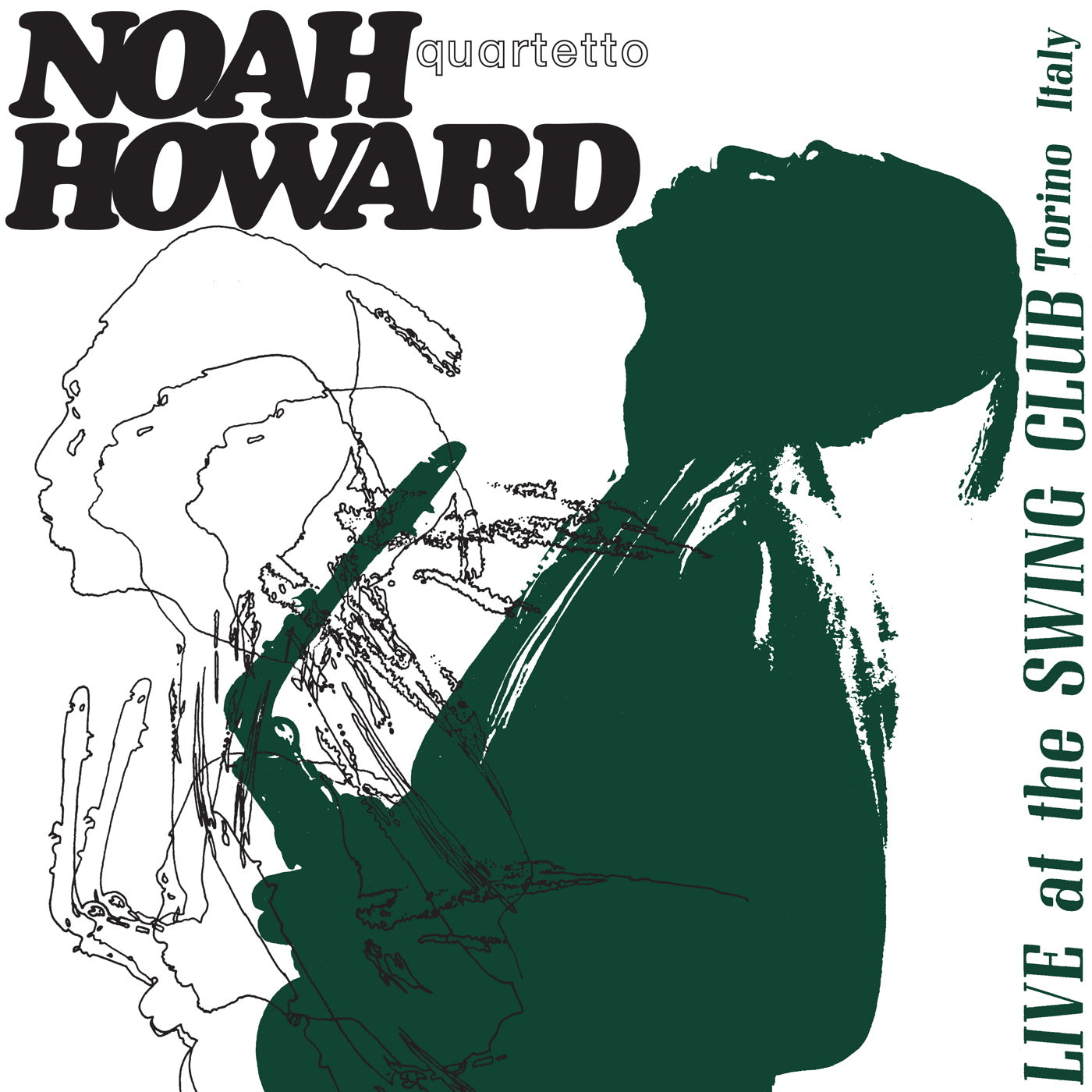 Noah Howard Quartett - Live At The Swing Club Torino Italy - Vinyl Rec