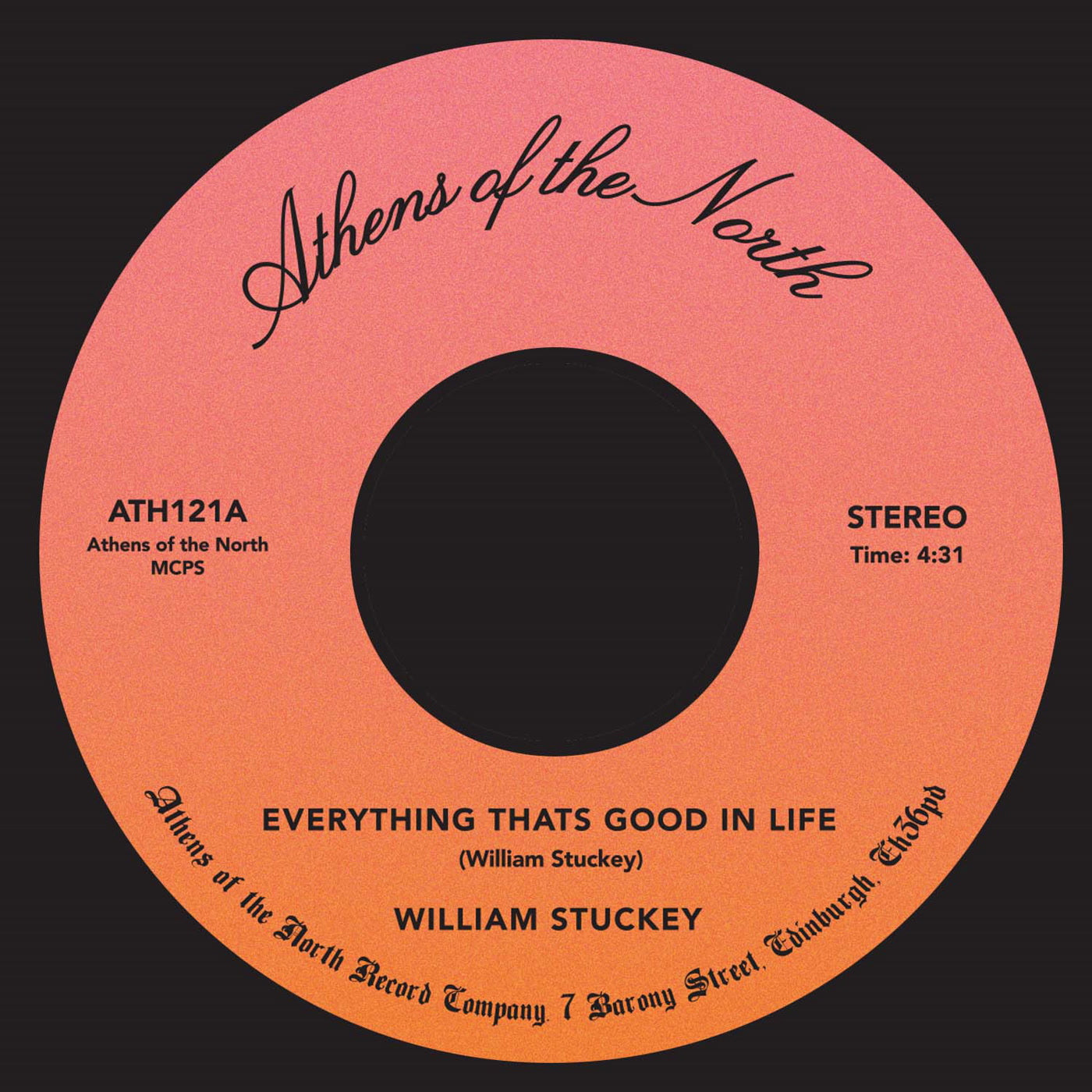 William Stuckey - Everything That's Good in Life - Vinyl Record 7