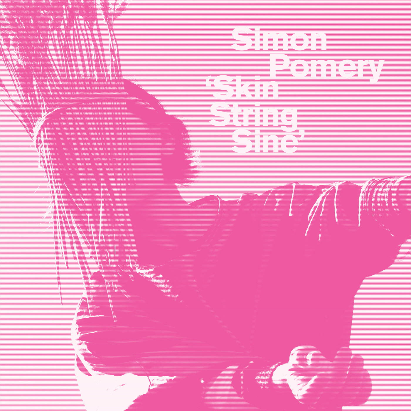 Simon Pomery - Skin String Sine - Vinyl Record