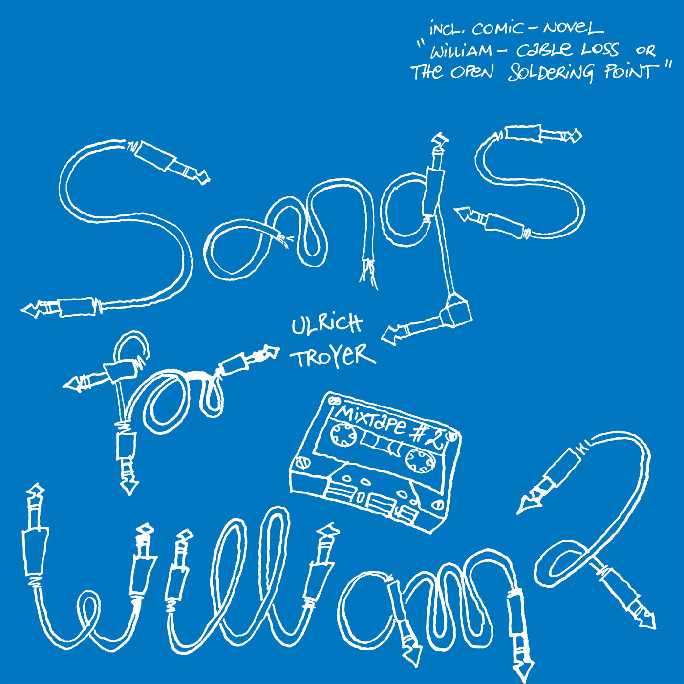 Ulrich Troyer - Songs For William 2 - CD