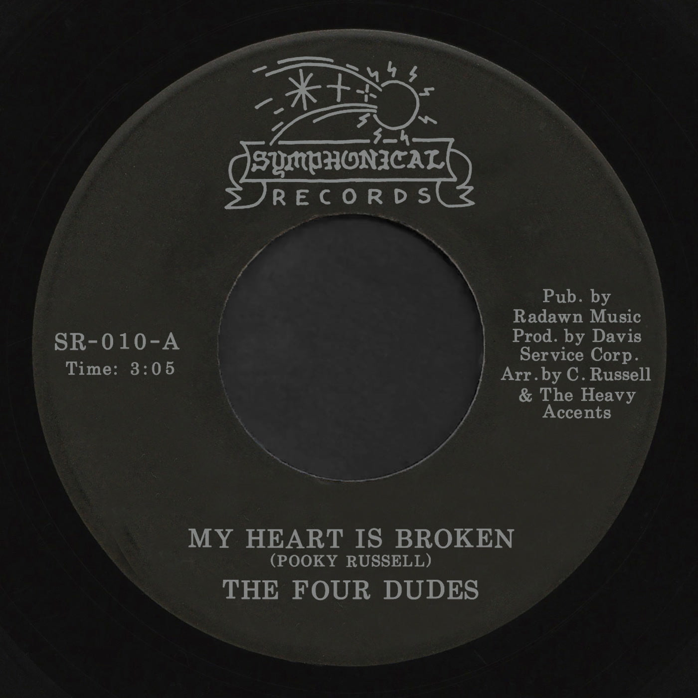 FOUR DUDES - My Heart Is Broken / Hurt Took The High Road - Vinyl Reco