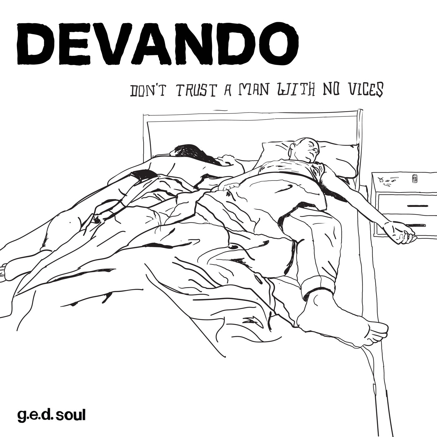 Devando - Don't Trust a Man (With No Vices) - Vinyl Record 7