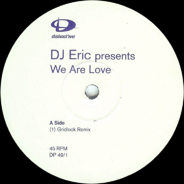 DJ Eric - We Are Love - Used Vinyl Record 12"