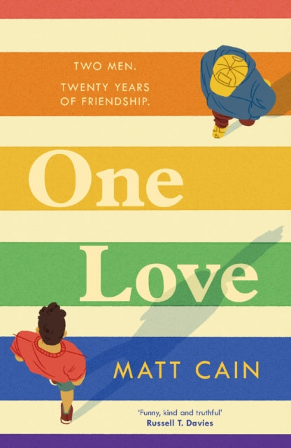 Matt Cain - One Love : a brand new uplifting love story from the autho