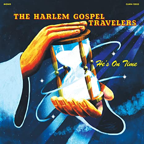 HARLEM GOSPEL TRAVEL - HE'S ON TIME - Vinyl Record VL