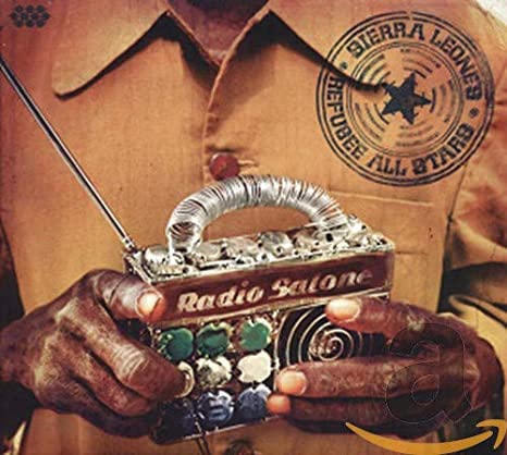 Sierra Leone's Refug - Radio Salone - CD