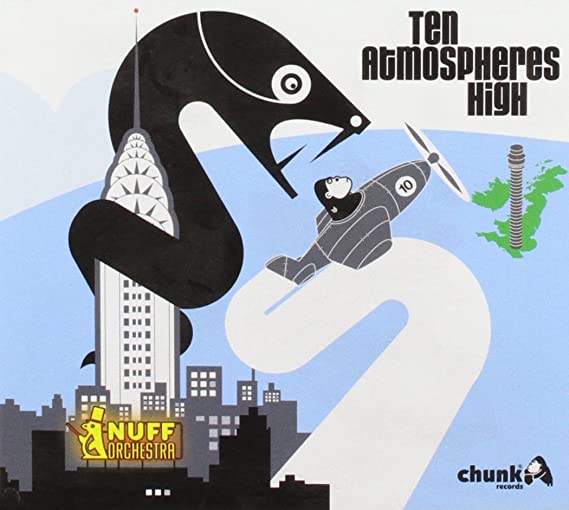 NUFF ORCHESTRA - TEN ATMOSPHERES HIGH - CD