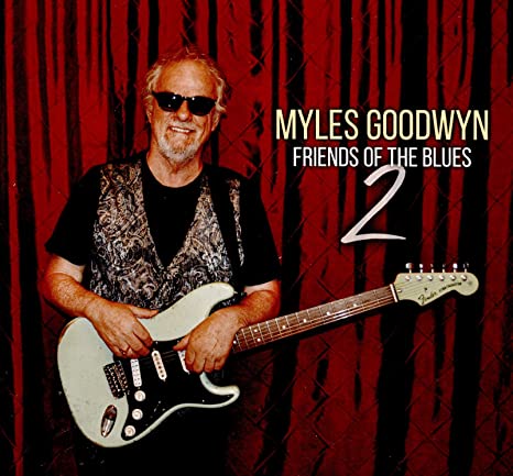 GOODWYN MYLES - FRIENDS OF THE BLUES 2 - CD
