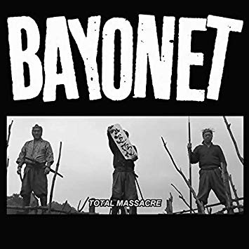 Bayonet - Total Massacre - Vinyl Record Vinyl