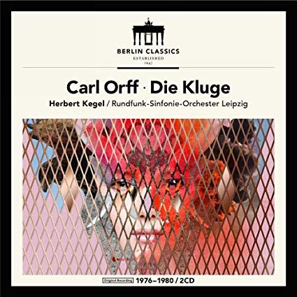 Carl Orff - : Die Kluge - CD