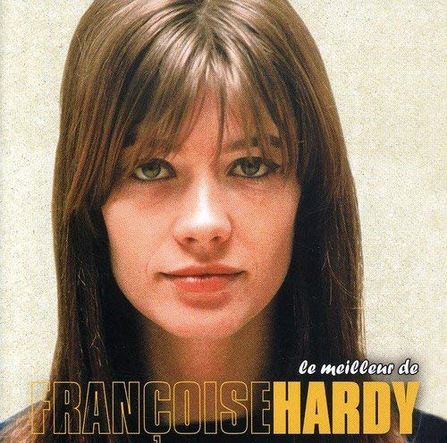 Francoise Hardy - Le Meilleur De - CD