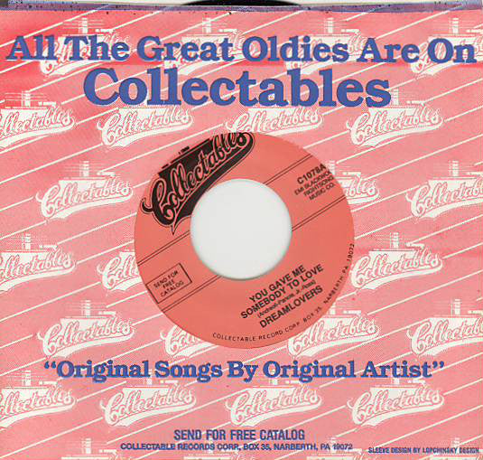 Dreamlovers - You Gave Me Somebody To Love / Doin' Things Together Wi