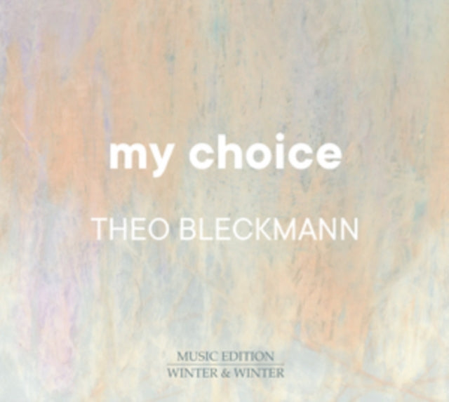 O BLECKMANN - MY CHOICE - CD