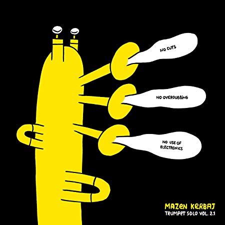 Mazen Kerbaj - Trumpet Solo - Vinyl Record