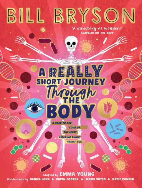 Emma Young - A Really Short Journey Through the Body - Hardback