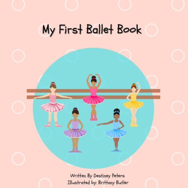 Butler - My First Ballet Book - New paperback or softback