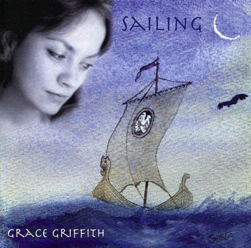 Grace Griffith - Sailing - CD