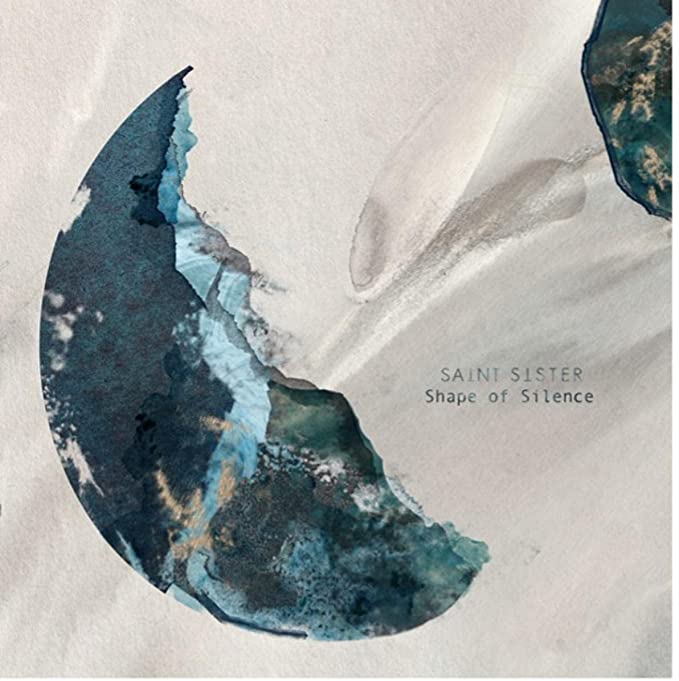 SAINT SISTER - SHAPE OF SILENCE - Vinyl Record lp