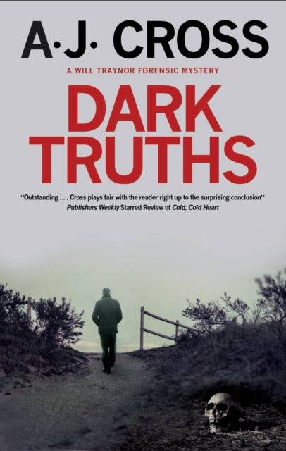 A.J. Cross - Dark Truths - Hardback