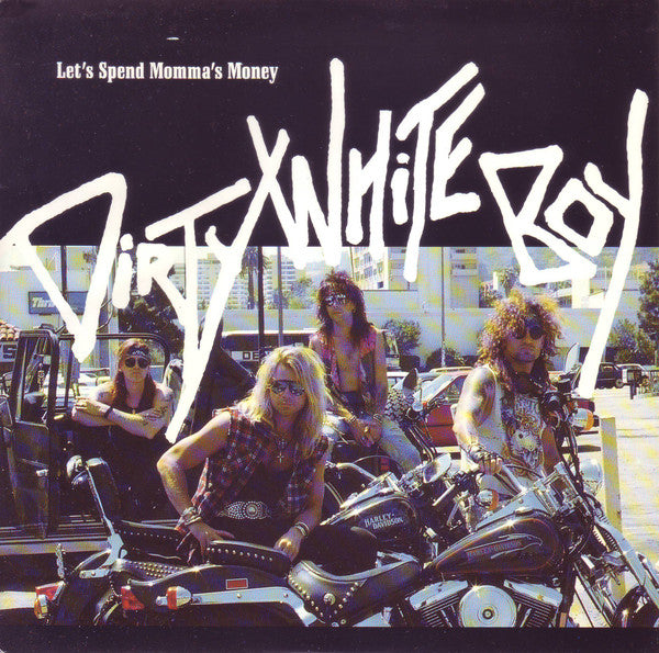 Dirty White Boy - Let's Spend Momma's Money - Used Vinyl Record 7"