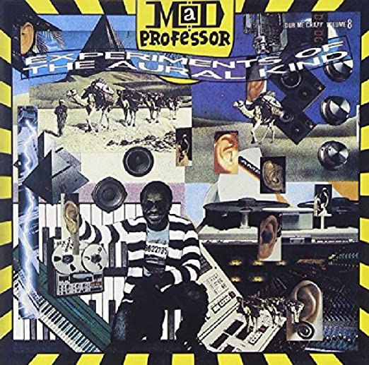 Mad Professor - Dub Me Crazy Volume 8: Experiments Of The Aural Kind -