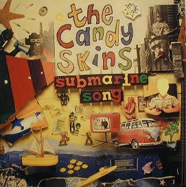 Candyskins - Submarine Song - Used Vinyl Record 7"