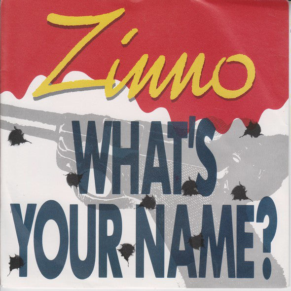 Zinno - What's Your Name? - Used Vinyl Record 7"