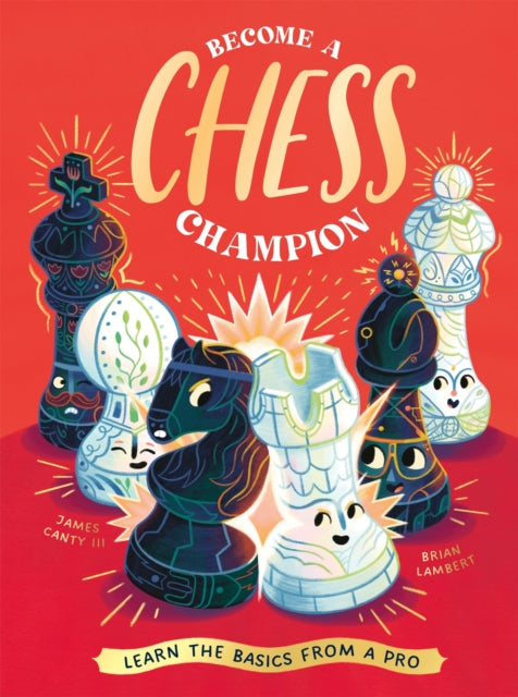 Neon Squid - Become a Chess Champion : Learn the Basics from a Pro - N