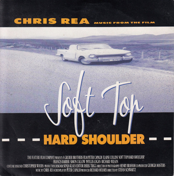 Chris Rea - Soft Top, Hard Shoulder - Used Vinyl Record 7"