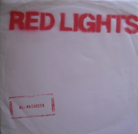 Ali MacQueen - Red Lights - Used Vinyl Record 7"