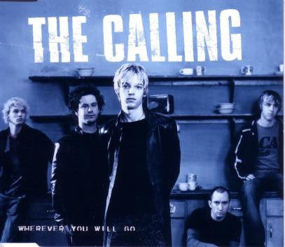 Calling - Wherever You Will Go - Used CD
