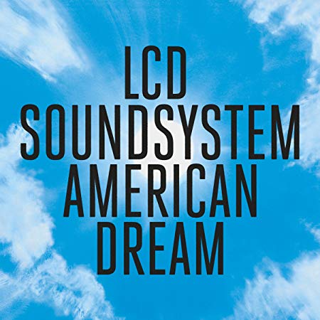 LCD Soundsystem - American Dream - Vinyl Record