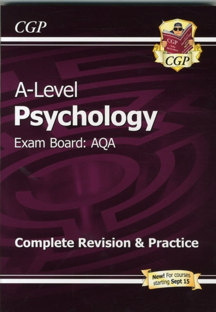CGP Books - A-Level Psychology: AQA Year 1 & 2 Complete Revision & Pra