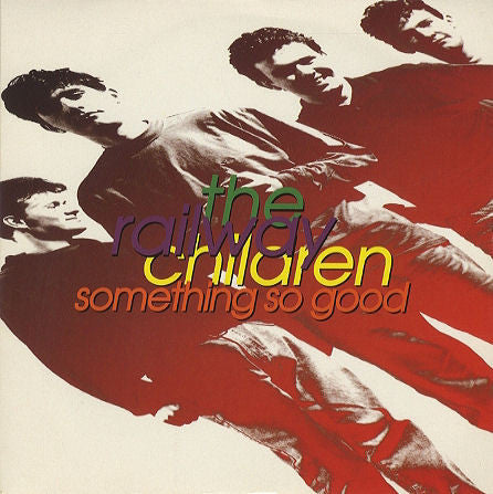 Railway Children - Something So Good - Used Vinyl Record 7"
