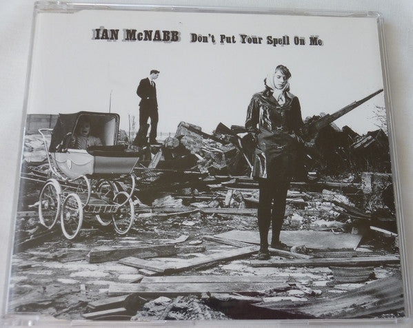 Ian McNabb - Don't Put Your Spell On Me - Used CD