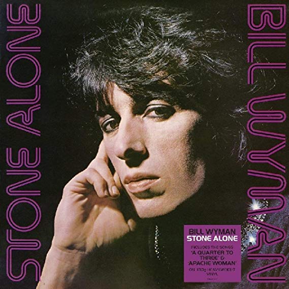 Bill Wyman - Stone Alone - Vinyl Record