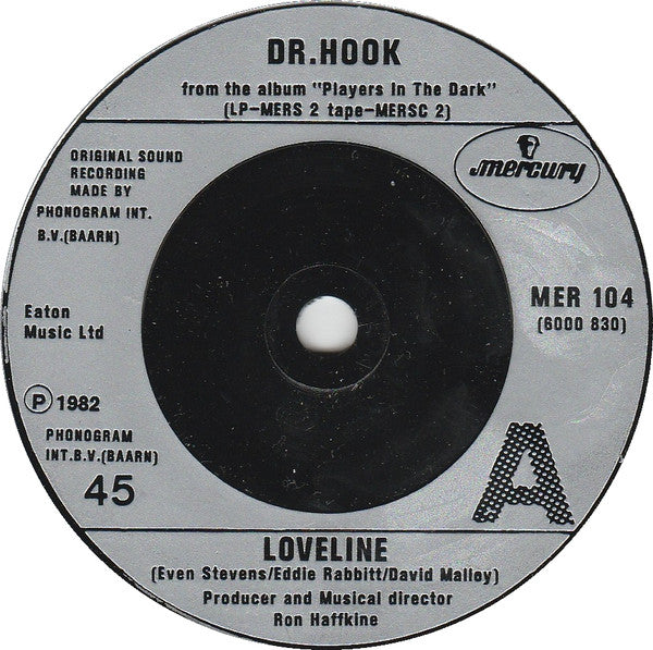 Dr. Hook - Loveline - Used Vinyl Record 7"