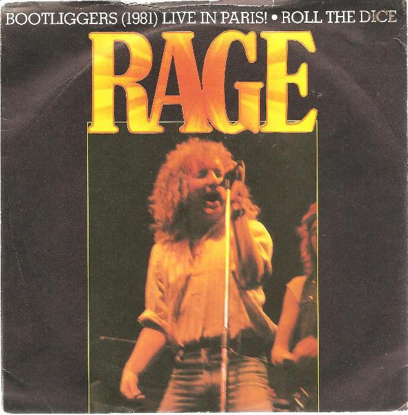 Rage - Bootliggers (1981) (Live In Paris) / Roll The Dice - Used Vinyl