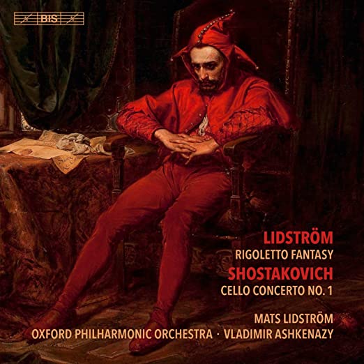 Mats Lidstrom - Rigoletto Fantasy / Cello Concerto No. 1 - CD