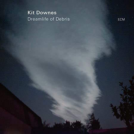 DOWNES KIT - DREAMLIFE OF DEBRIS - CD