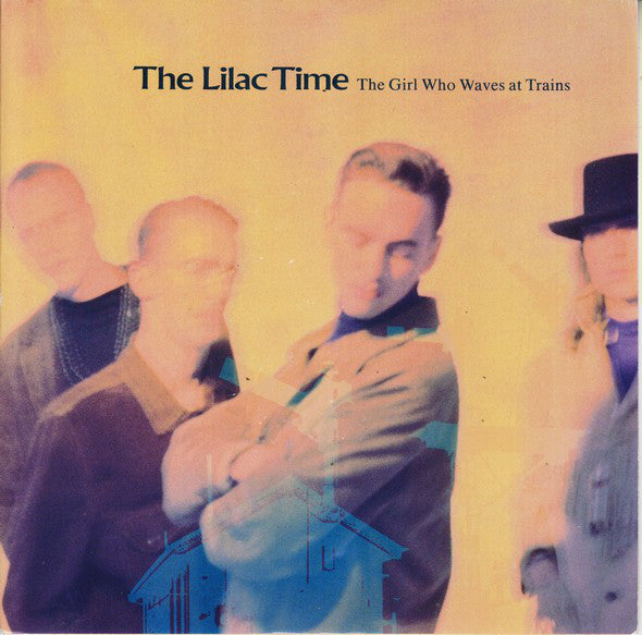 Lilac Time - Girl Who Waves At Trains - Used Vinyl Record 7"