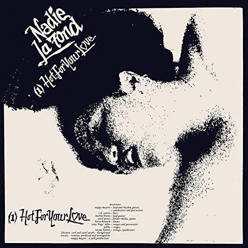 NADIE LA FOND - Hot For Your Love / Jealousy - Vinyl Record 12