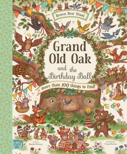 Rachel Piercey - Grand Old Oak and the Birthday Ball More Than 100 T