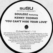 Souledz - You Can't Hide Your Love - Used Vinyl Record 12"