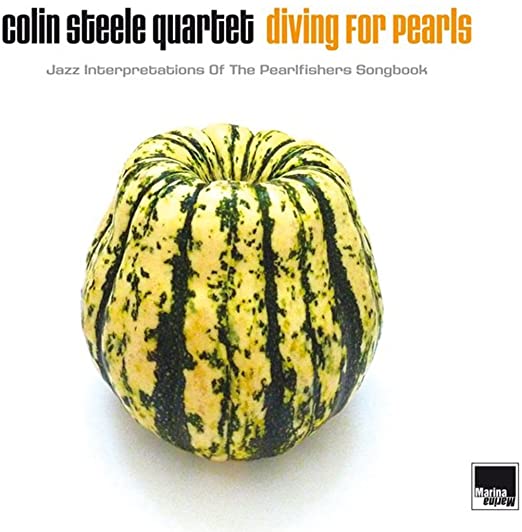 COLIN STEELE QUARTET - DIVING FOR PEARLS - JAZZ INTER - Vinyl Record