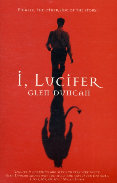 Glen Duncan - I, Lucifer - Paperback