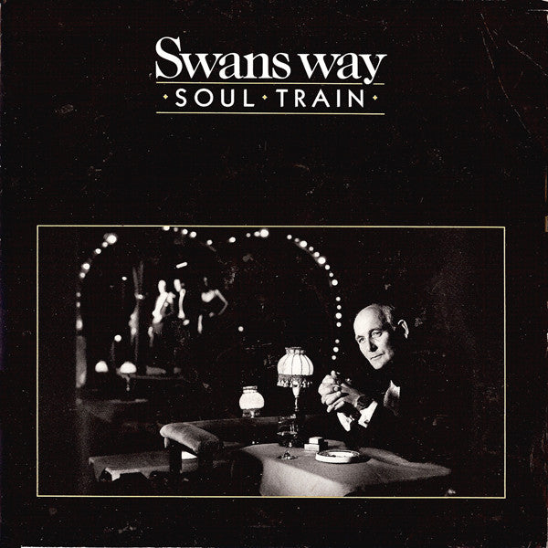 Swans Way - Soul Train - Used Vinyl Record 7"