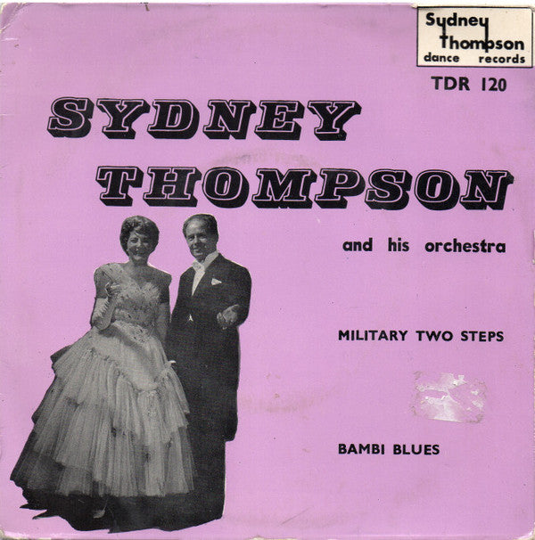 Sydney Thompson And - Military Two Step / Bambi Blues - Used Vinyl Re