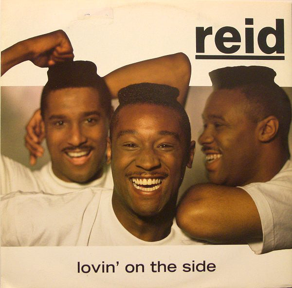 Reid - Lovin' On The Side - Used Vinyl Record 12"